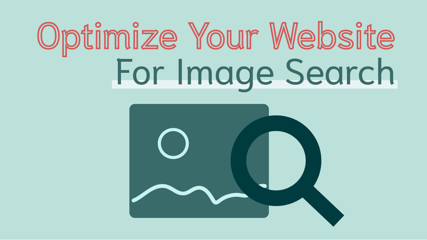 Optimize Your Website for Image Search